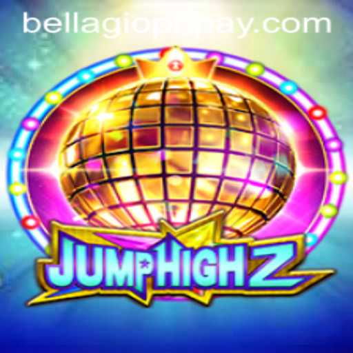 JumpHigh2: A Thrilling Gaming Experience at BELLAGIO PH